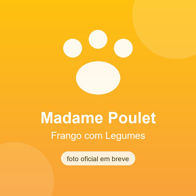 Alimento Úmido Madame Poulet Frango com Legumes 280g